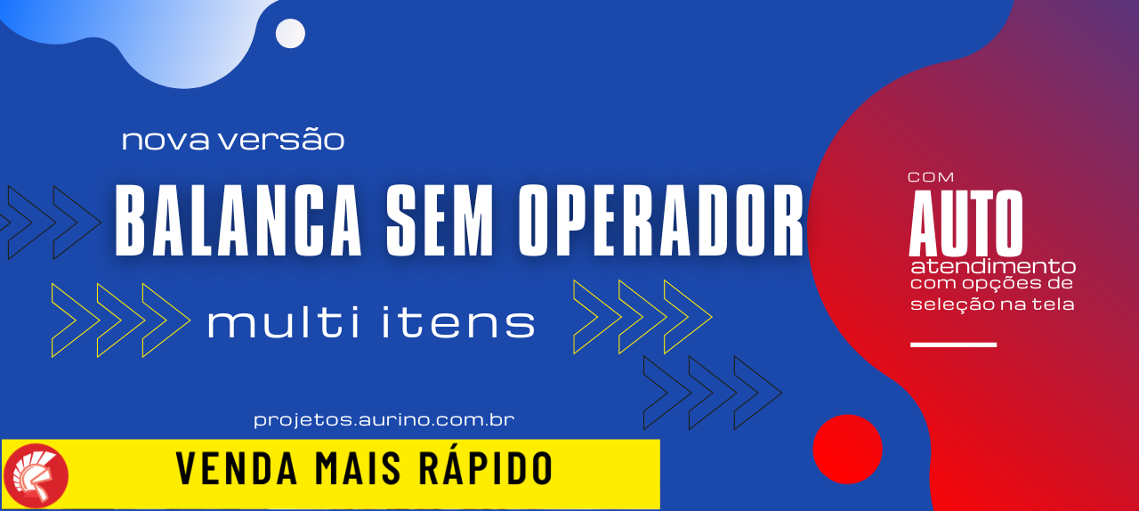 ✨ BALANCA SEM OPERADOR🔄 MULTI ITENS. Delphi